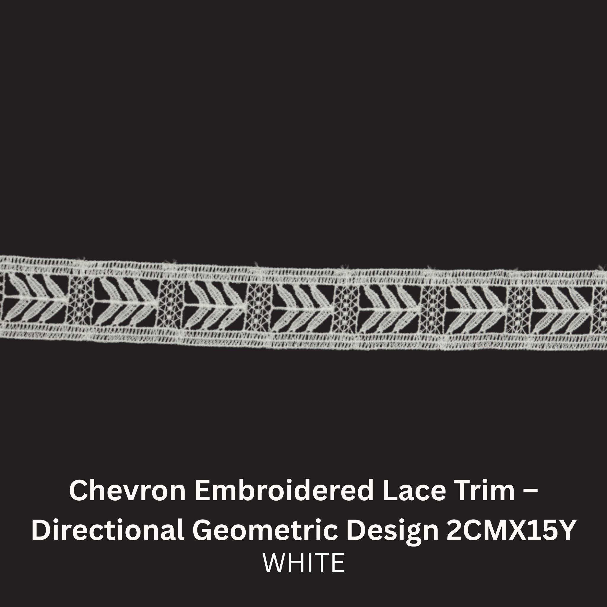 Chevron Embroidered Lace Trim – Directional Geometric Design (82213)