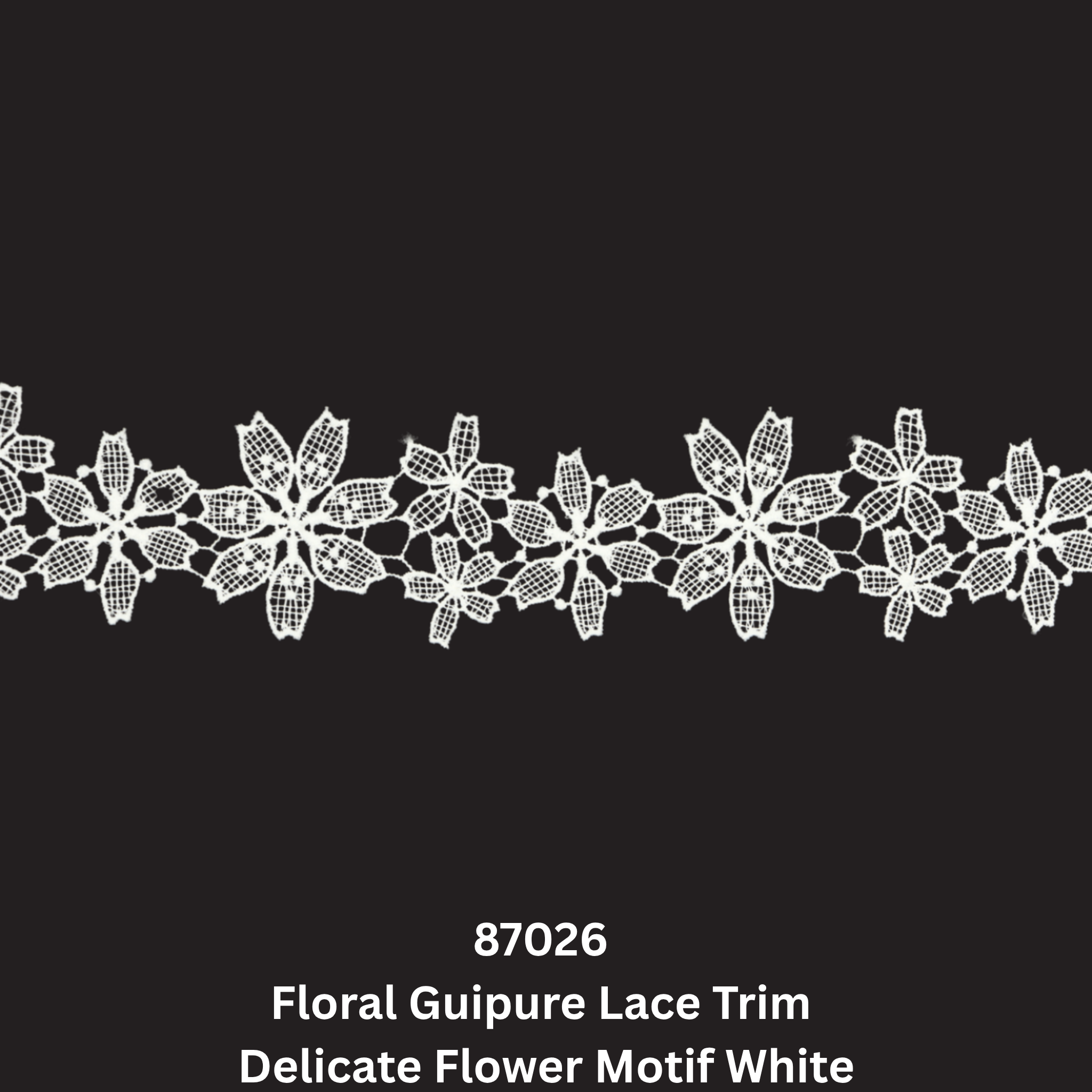Floral Guipure Lace Trim  – Delicate Flower Motif (87026)